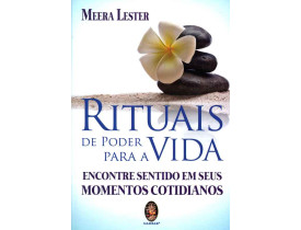 RITUAIS DE PODER PARA A VIDA