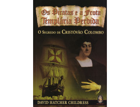 OS PIRATAS E A FROTA TEMPLARIA PERDIDA	