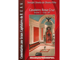 CAVALEIRO ROSA-CRUZ – GRAU 18  VOL.II 