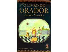 NOVO O LIVRO DO ORADOR  – ORATÓRIA MAÇÔNICA