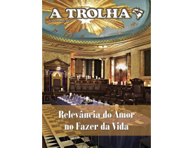 REVISTA "A TROLHA" Nº 424 DIGITAL AVULSA – FEVEREIRO DE 2022