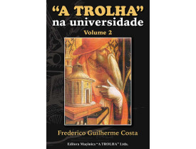 A TROLHA NA UNIVERSIDADE - VOLUME 2