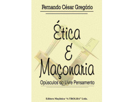 ÉTICA E MAÇONARIA