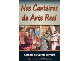 NAS CANTEIRAS DA ARTE REAL