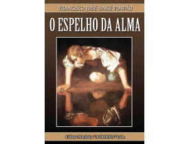 O ESPELHO DA ALMA