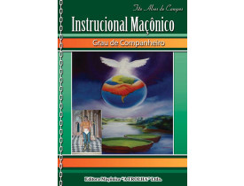 INSTRUCIONAL MAÇÔNICO – GRAU DE COMPANHEIRO