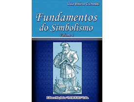 FUNDAMENTOS DO SIMBOLISMO VOL.I