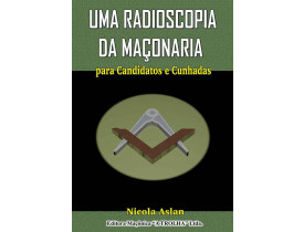 UMA RADIOSCOPIA DA MAÇONARIA