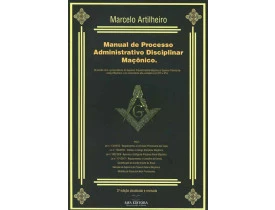 MANUAL DE PROCESSO ADMINISTRATIVO DISCIPLINAR MAÇÔNICO