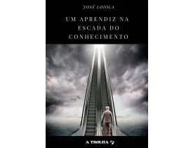 UM APRENDIZ NA ESCADA DO CONHECIMENTO