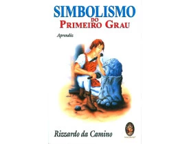 SIMBOLISMO DO PRIMEIRO GRAU