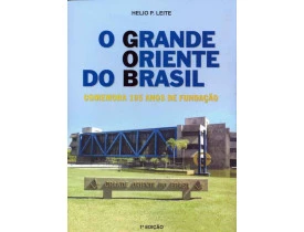 O GRANDE ORIENTE DO BRASIL