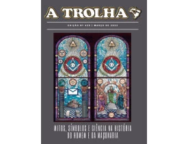 REVISTA "A TROLHA" Nº 425 DIGITAL AVULSA – MARÇO DE 2022