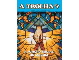 REVISTA "A TROLHA" Nº 430 DIGITAL AVULSA – AGOSTO DE 2022