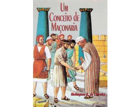 UM CONCEITO DE MAÇONARIA