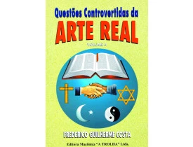 QUESTÕES CONTROVERTIDAS DA ARTE REAL VOLUME 4