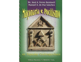 MAÇONARIA E PACIFISMO NA ESPANHA CONTEMPORÂNEA