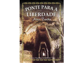 PONTE PARA A LIBERDADE