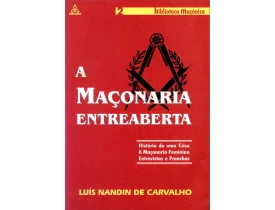 A MAÇONARIA ENTREABERTA