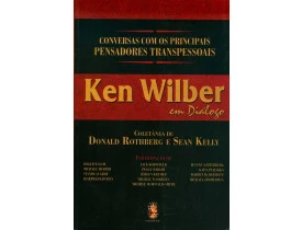 KEN WILBER EM DIÁLOGO